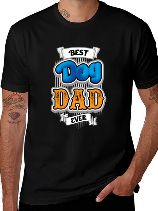 Best Dog Dad Ever T-Shirt Fathers Day Gift