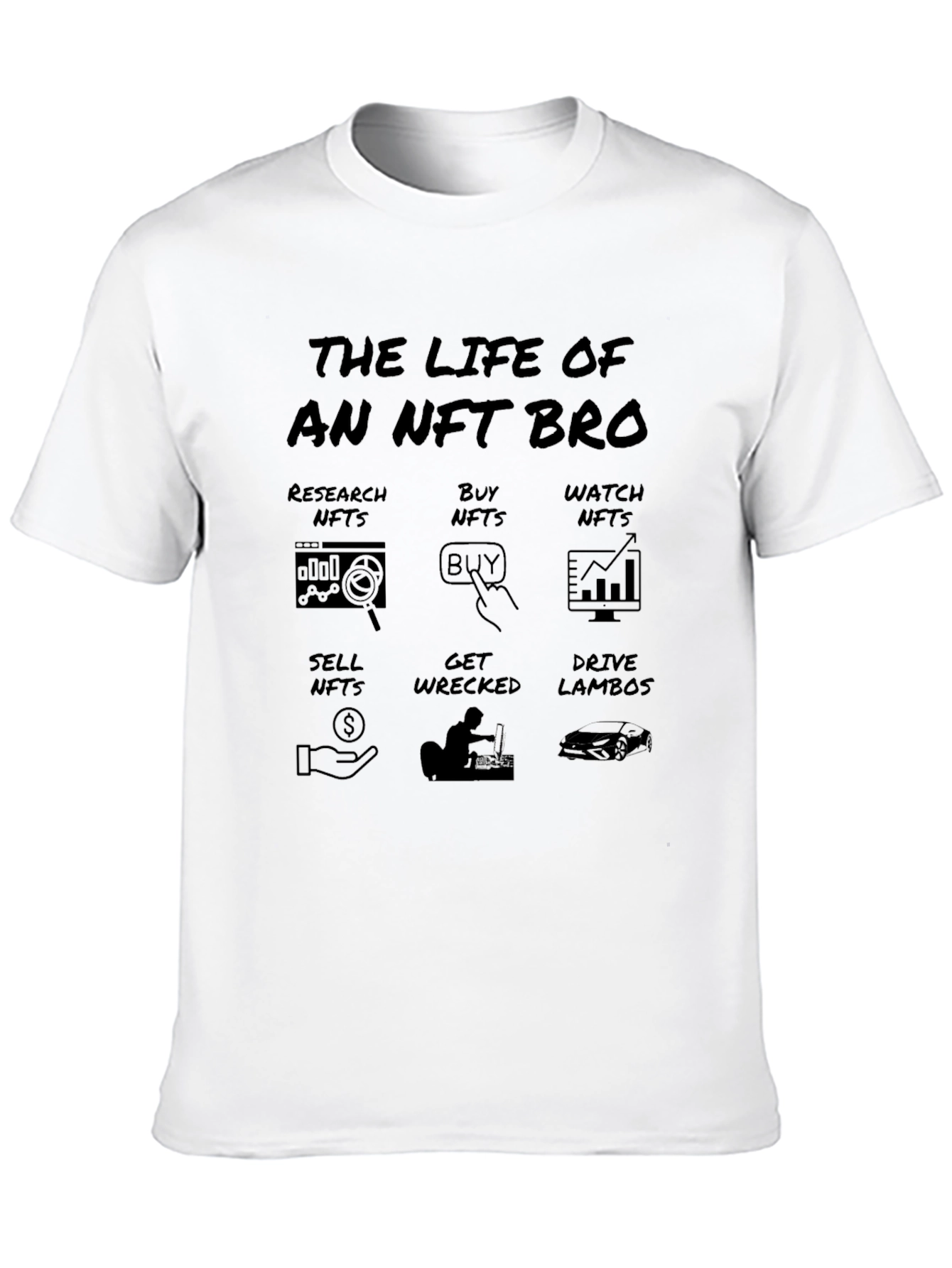 The Life of an NFT Bro Graphic T-Shirt
