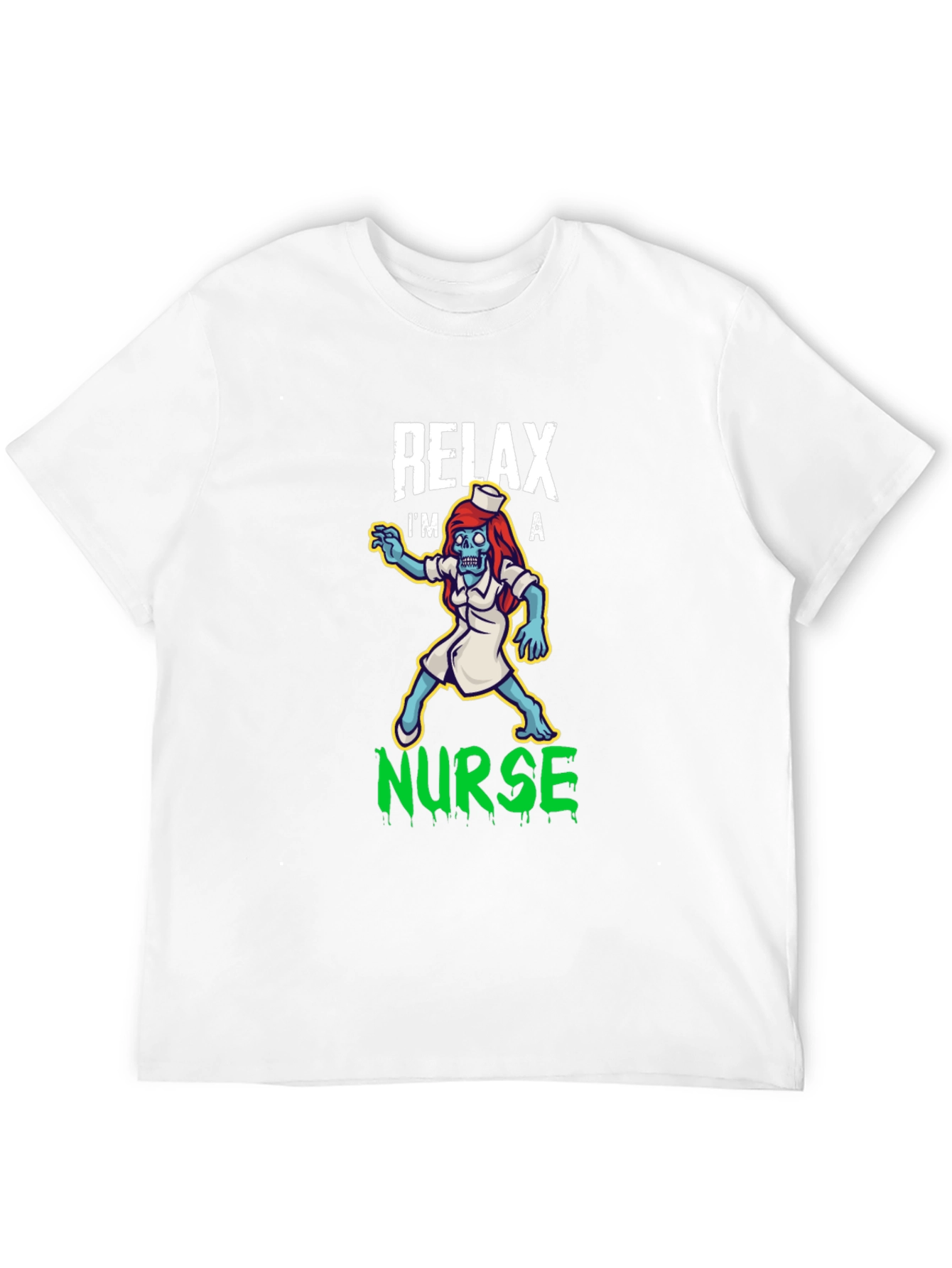 Relax Im a Nurse Zombie T-Shirt