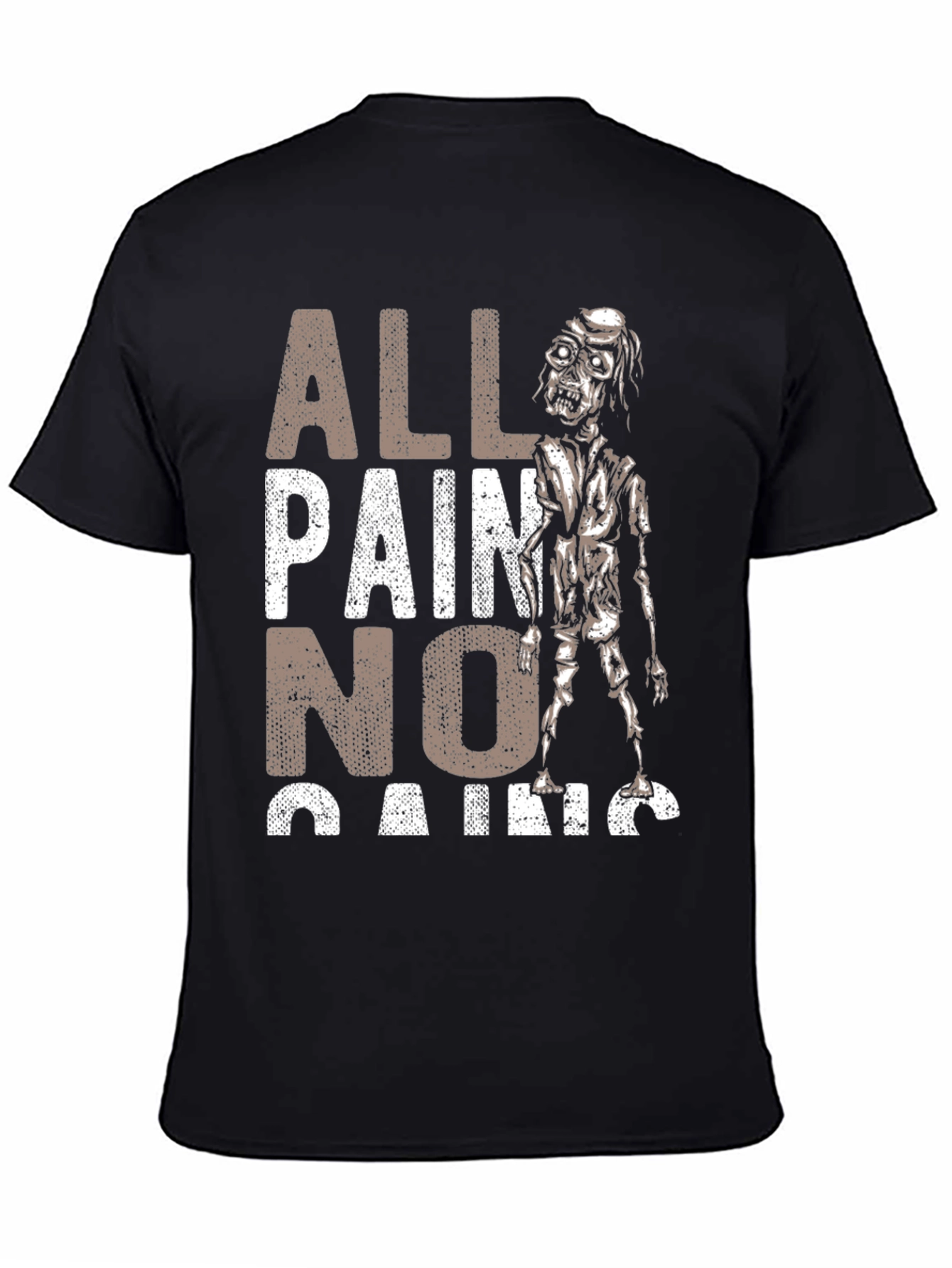 All Pain No Gains Zombie Graphic T-Shirt