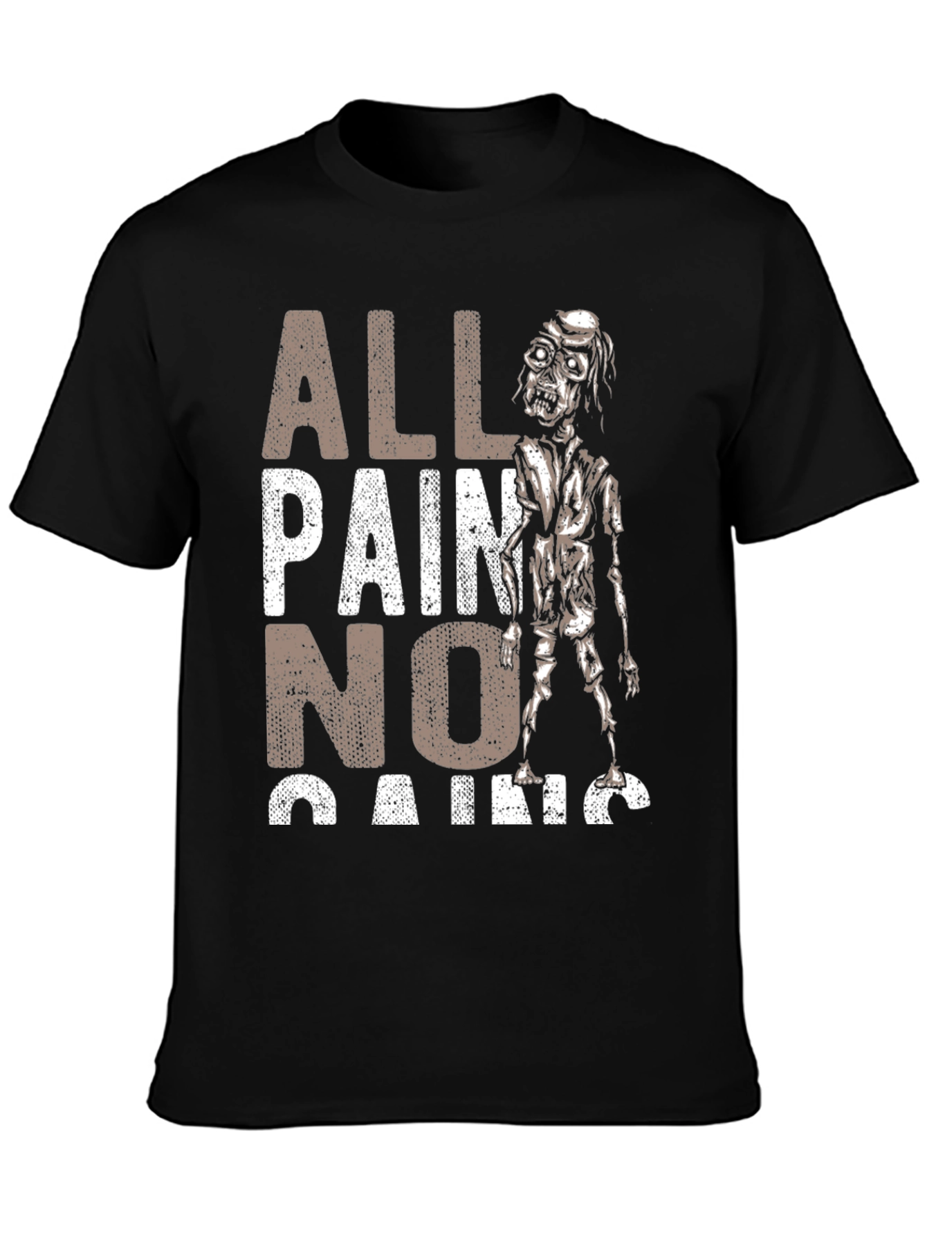 All Pain No Gains Zombie Graphic T-Shirt