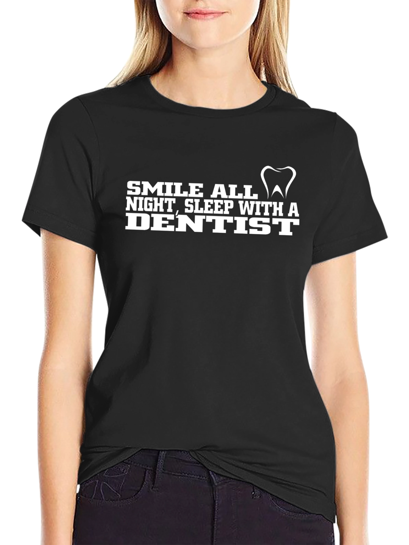 Smile All Night Dentist T-Shirt - Black