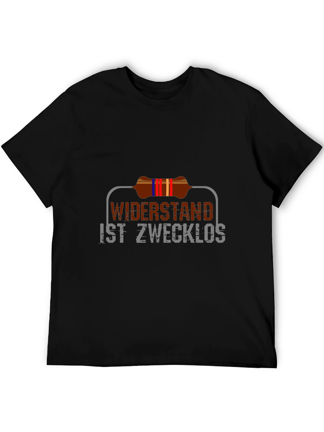 Widerstand Ist Zwecklos T-Shirt - Funny Resistance