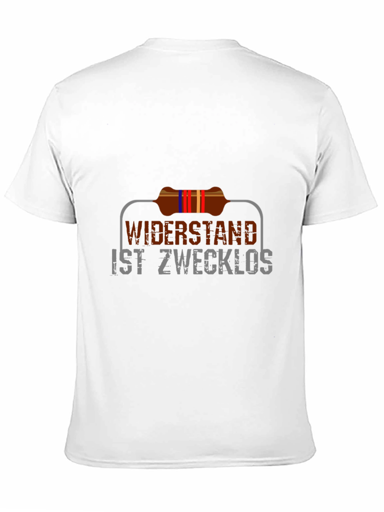 Widerstand Ist Zwecklos T-Shirt - Funny Resistance